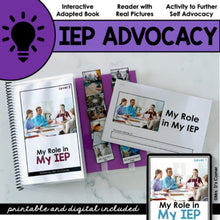 Load image into Gallery viewer, My Role in My IEP | Student Self Advocacy Adapted Book, Reader + Activity