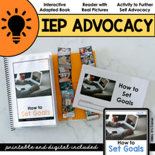 Load image into Gallery viewer, How to Set IEP Goals | Student Self Advocacy Adapted Book + Activity