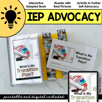What is a Transition Plan | Student Self Advocacy Adapted Book Reader + Activity