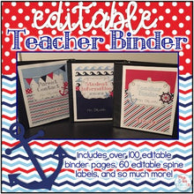 Load image into Gallery viewer, Editable Teacher Binder { Navy &amp; Red Nautical Themed } Teacher Survivor Guide