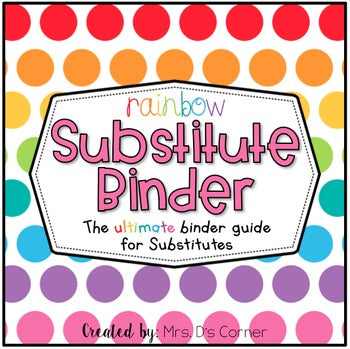 Editable Substitute Binder { Rainbow } The Ultimate Sub Binder Guide