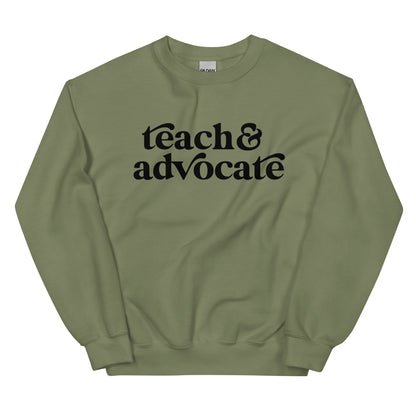 Teach & Advocate Crewneck Sweatshirt