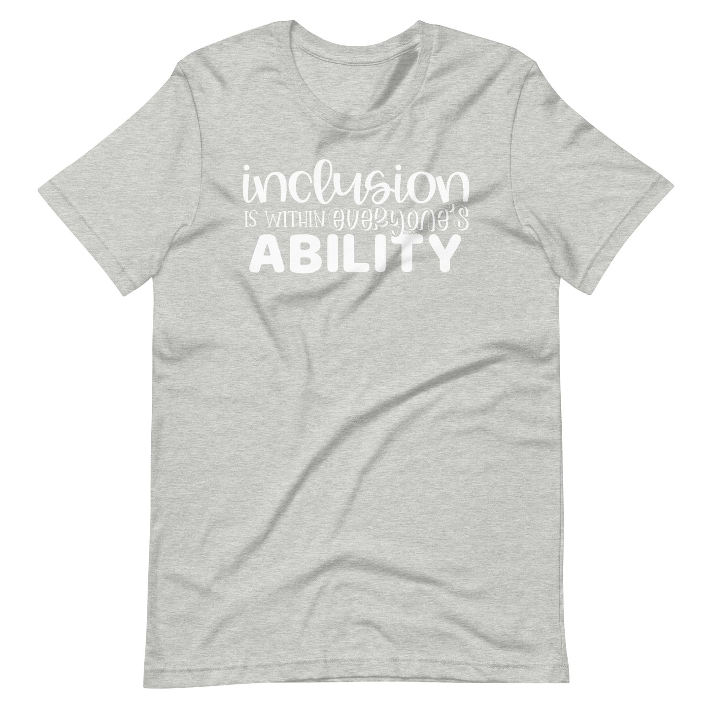 Inclusion is Within Everyone's Ability Special Education Teacher Tee