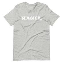 Load image into Gallery viewer, TEACHER Special Education Teacher Tee