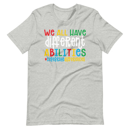 Celebrate Different Abilities Teacher Tee