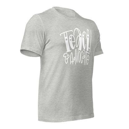 Teach & Advocate Teacher Tee (Style 2)