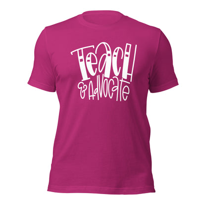 Teach & Advocate Teacher Tee (Style 2)