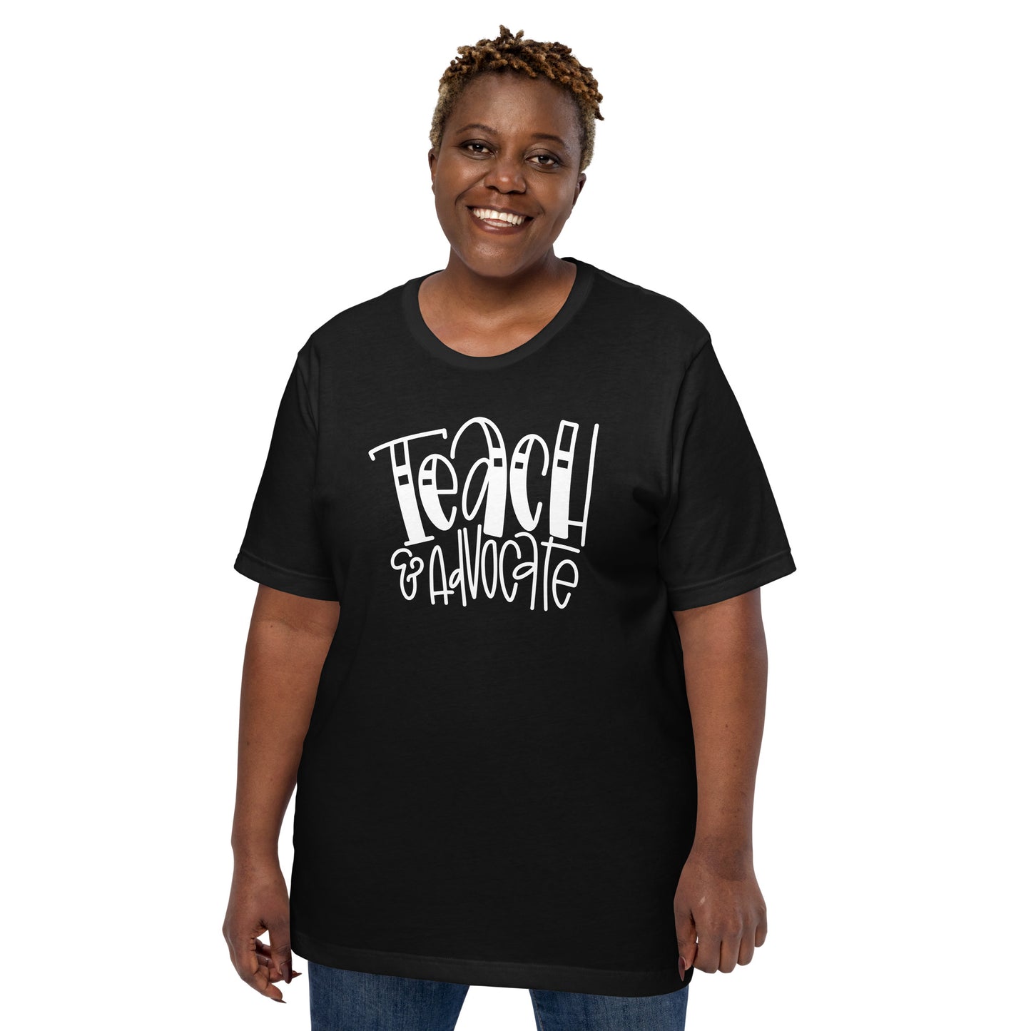 Teach & Advocate Teacher Tee (Style 2)