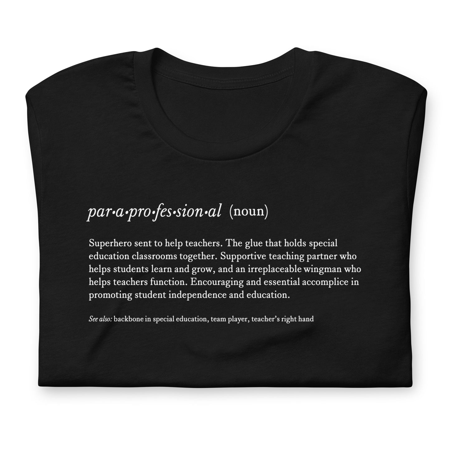 Paraprofessional Noun Teacher Tee