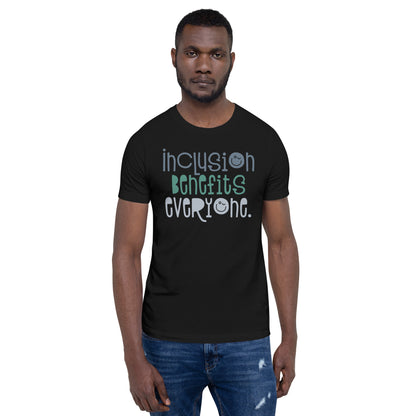 Inclusion Benefits Everyone Teacher Tee