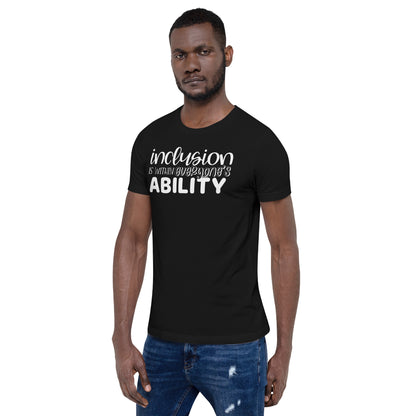 Inclusion is Within Everyone's Ability Special Education Teacher Tee