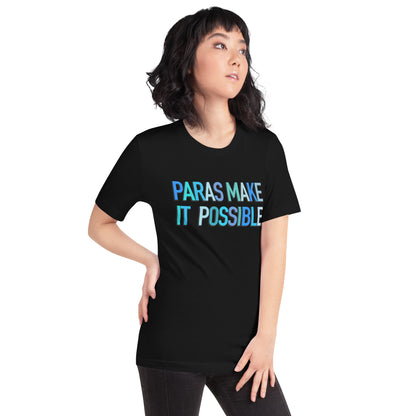 Paras Make It Possible Teacher Tee