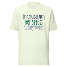 Load image into Gallery viewer, Inclusion Benefits Everyone Teacher Tee