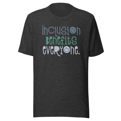 Inclusion Benefits Everyone Teacher Tee