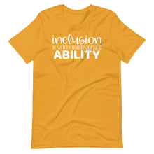 Load image into Gallery viewer, Inclusion is Within Everyone&#39;s Ability Special Education Teacher Tee