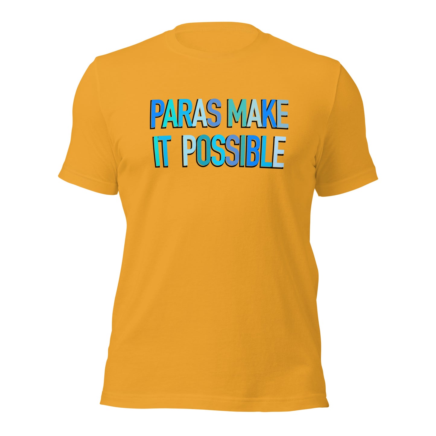 Paras Make It Possible Teacher Tee