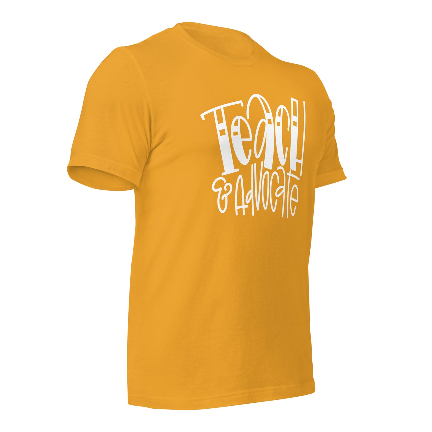 Teach & Advocate Teacher Tee (Style 2)