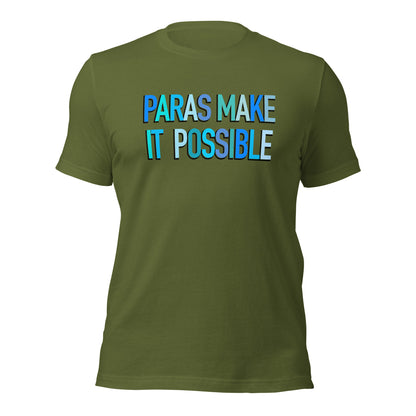 Paras Make It Possible Teacher Tee