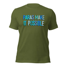 Load image into Gallery viewer, Paras Make It Possible Teacher Tee